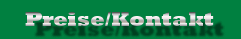 Preise und Kontakt